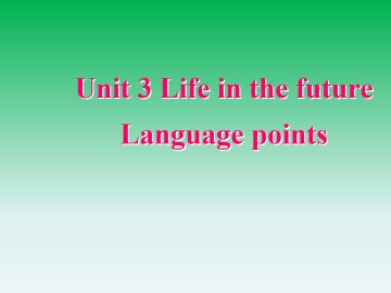 Life in the future_课件43