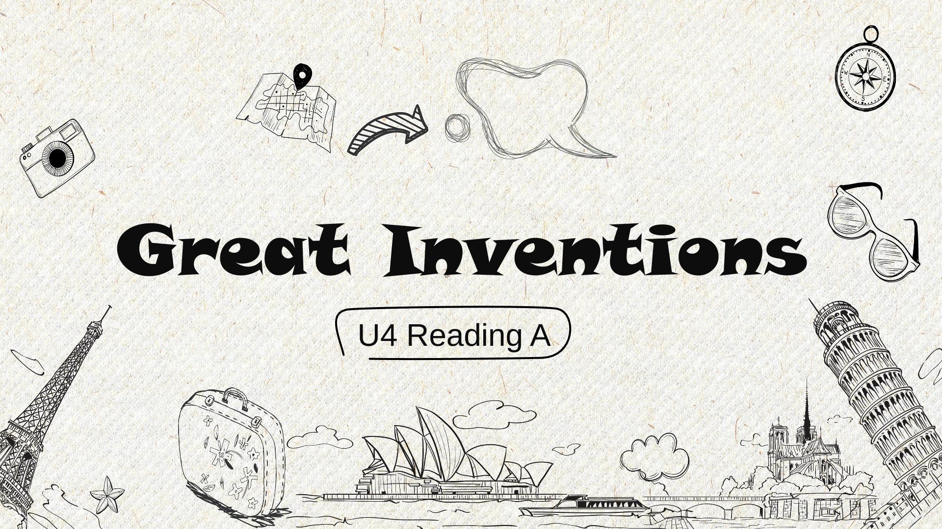 U4 Great Inventions 课件