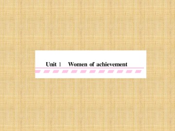 Women of achievement_课件30