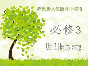 Unit 2 Healthy eating