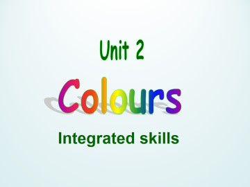 Unit 2 Colours_课件1