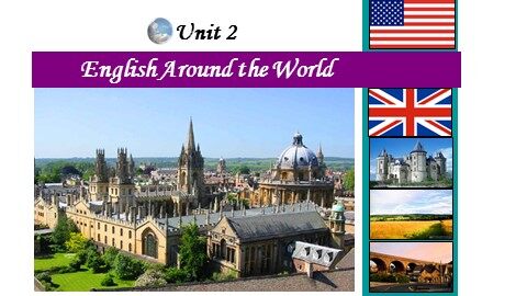 Unit 2 English around the world