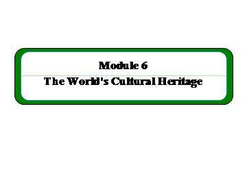 The World’s Cultural Heritage_课件7