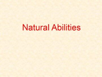 Natural Abilities_课件1