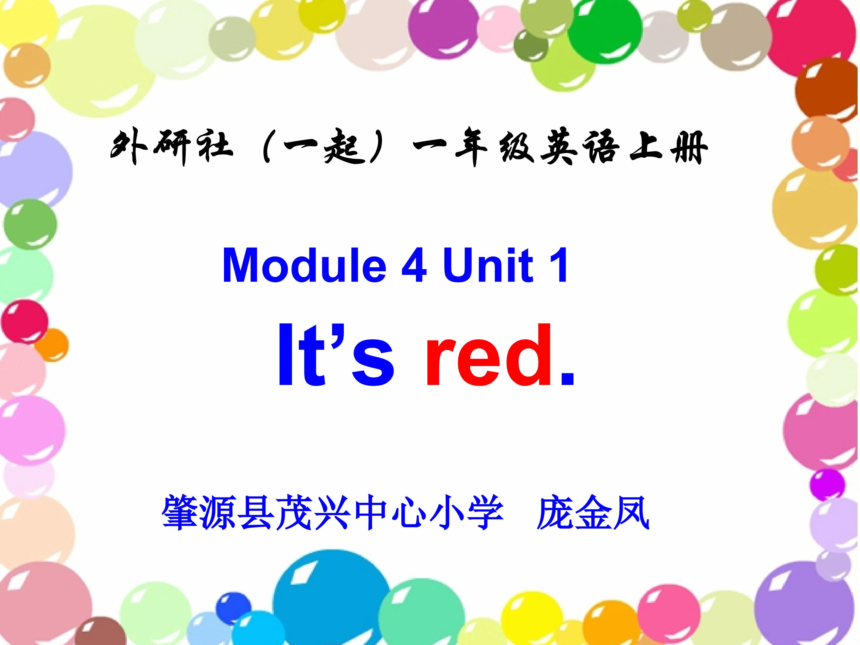 Module4 Unit1 It's red.