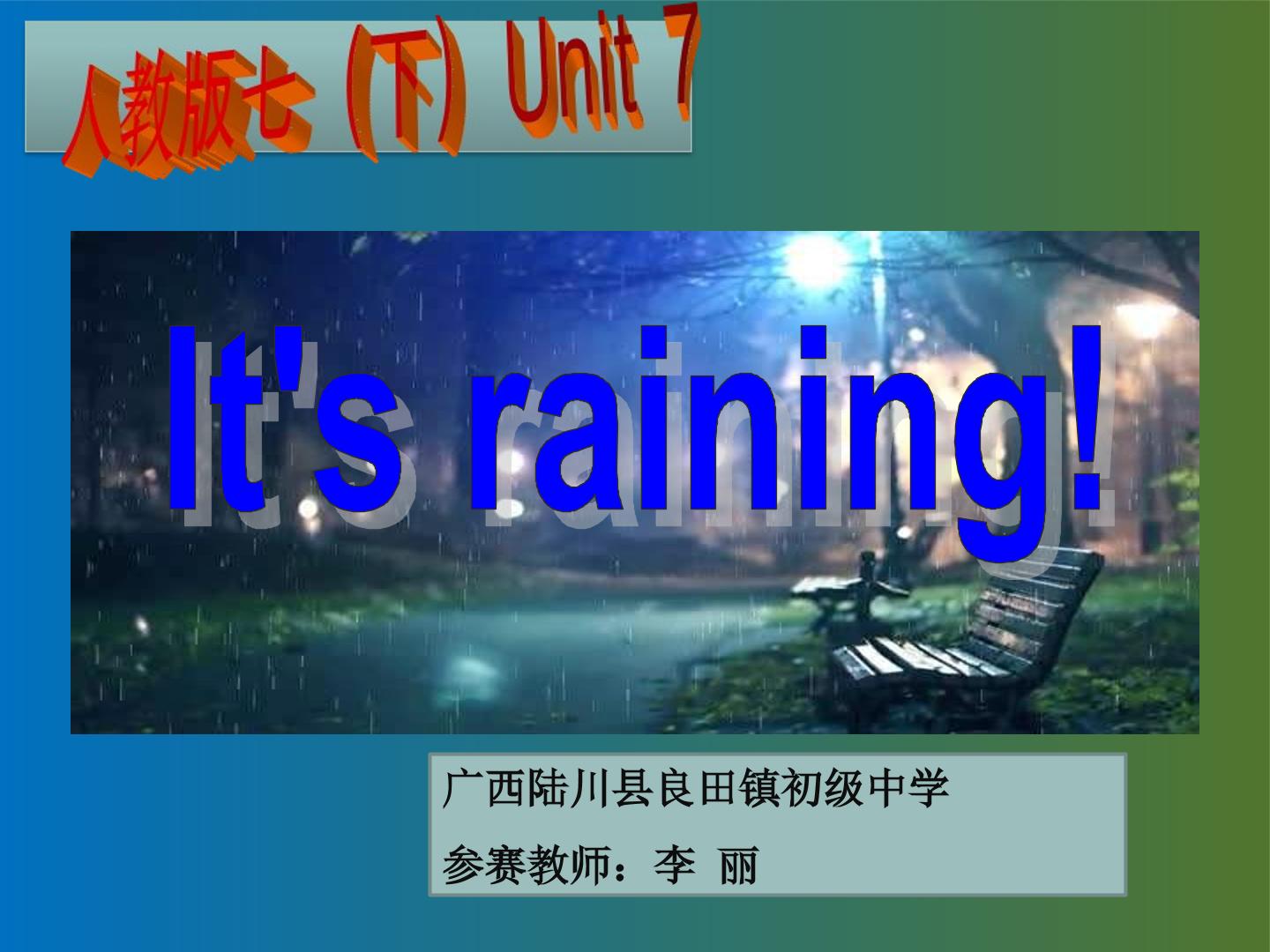 Unit 7 It’s raining.