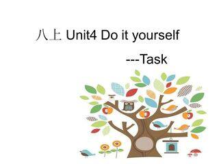 8上Unit4 Task 课件