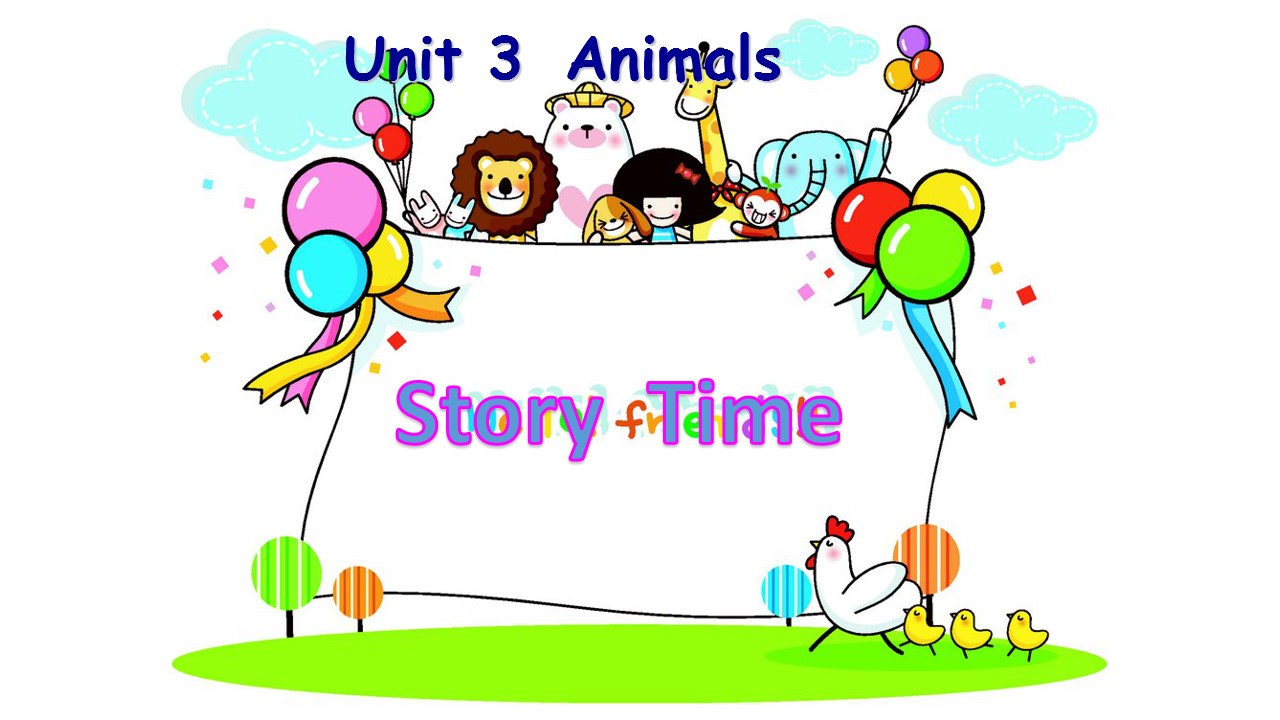 Unit 3 Animals Story Time