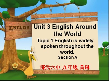 黄琳-公开课课件Unit 3 Topic 1 Section A