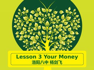 Lesson 3 Your Money