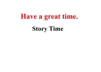 Story Time_课件1