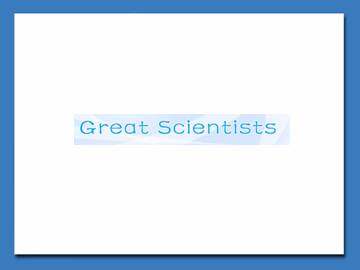 Great Scientists_课件11