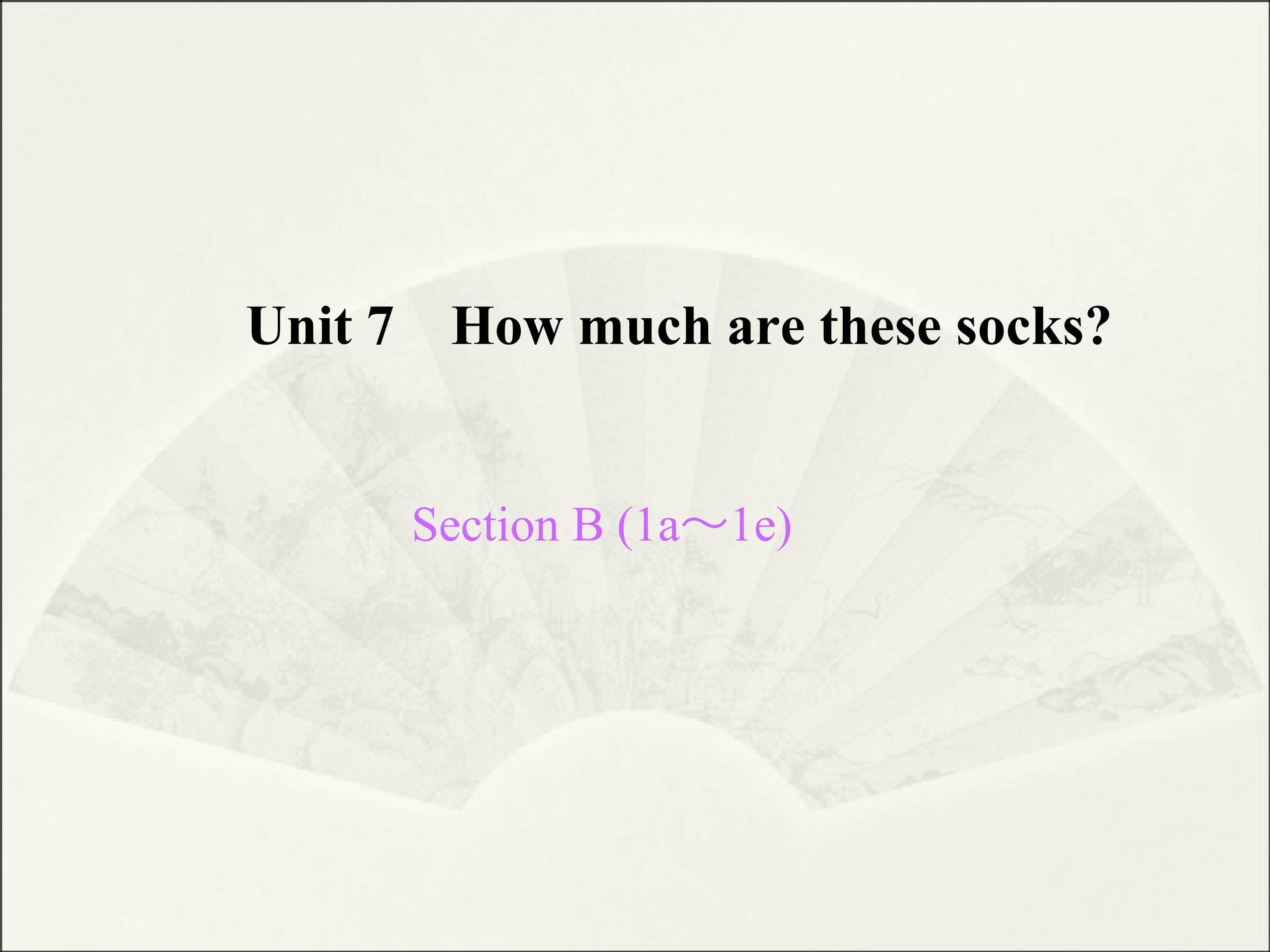 Section B_课件10