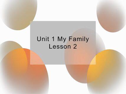 【课件】二年级上册英语人教版新起点Unit 1《My Family》(lesson 2)03