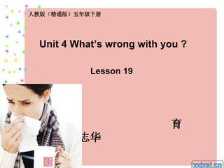 Unit4 What's wrong with  you?