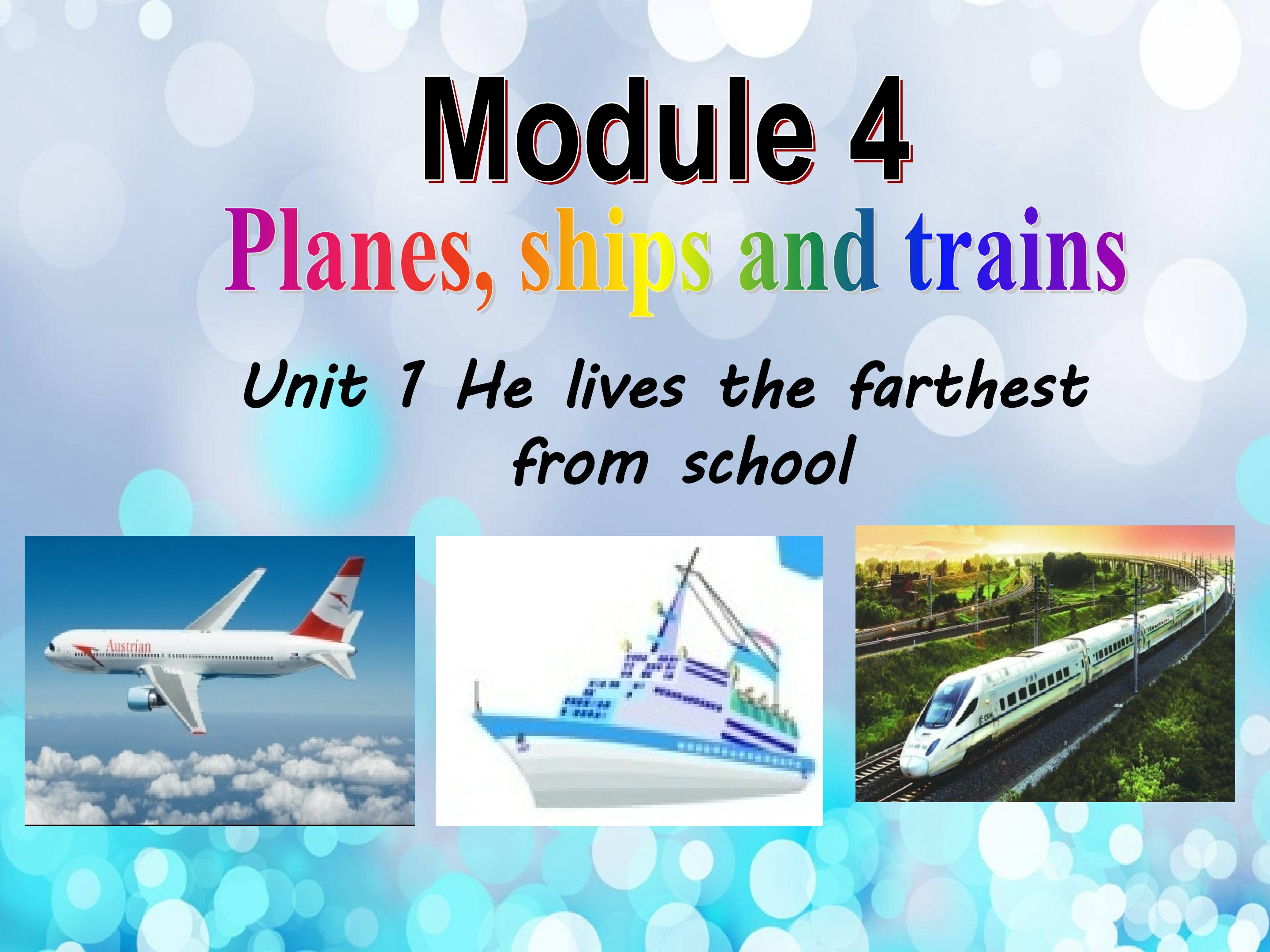 八年级上Module 4 Unit 1