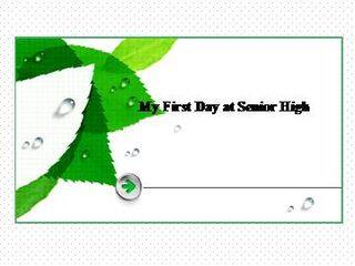 My First Day at Senior High_课件18