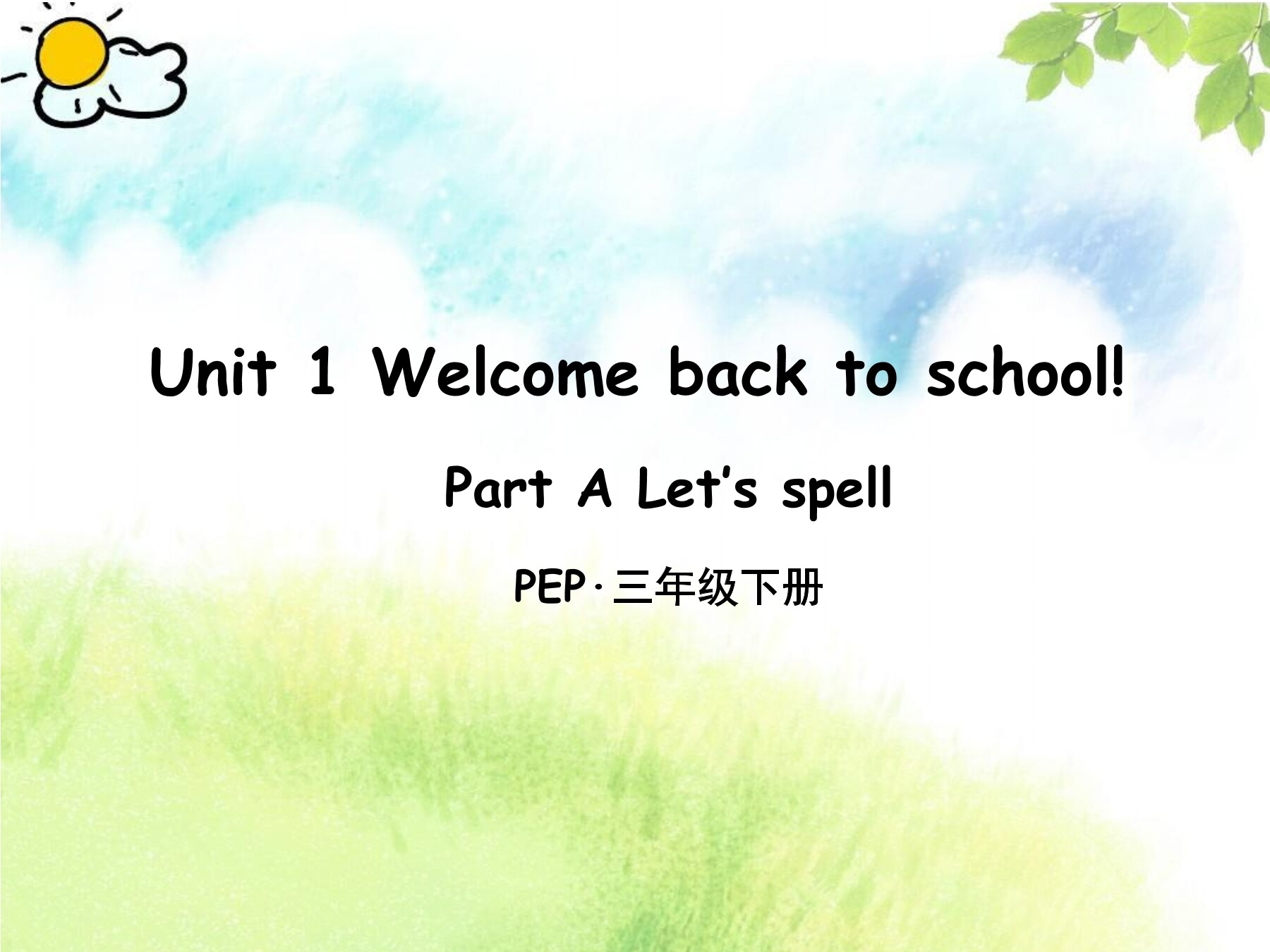Unit 1 Let's spell