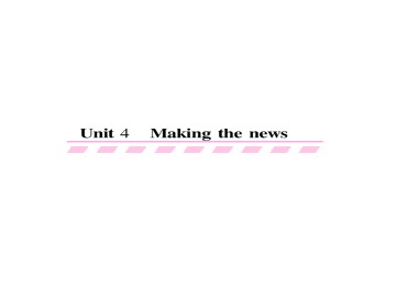 Making the news_课件47