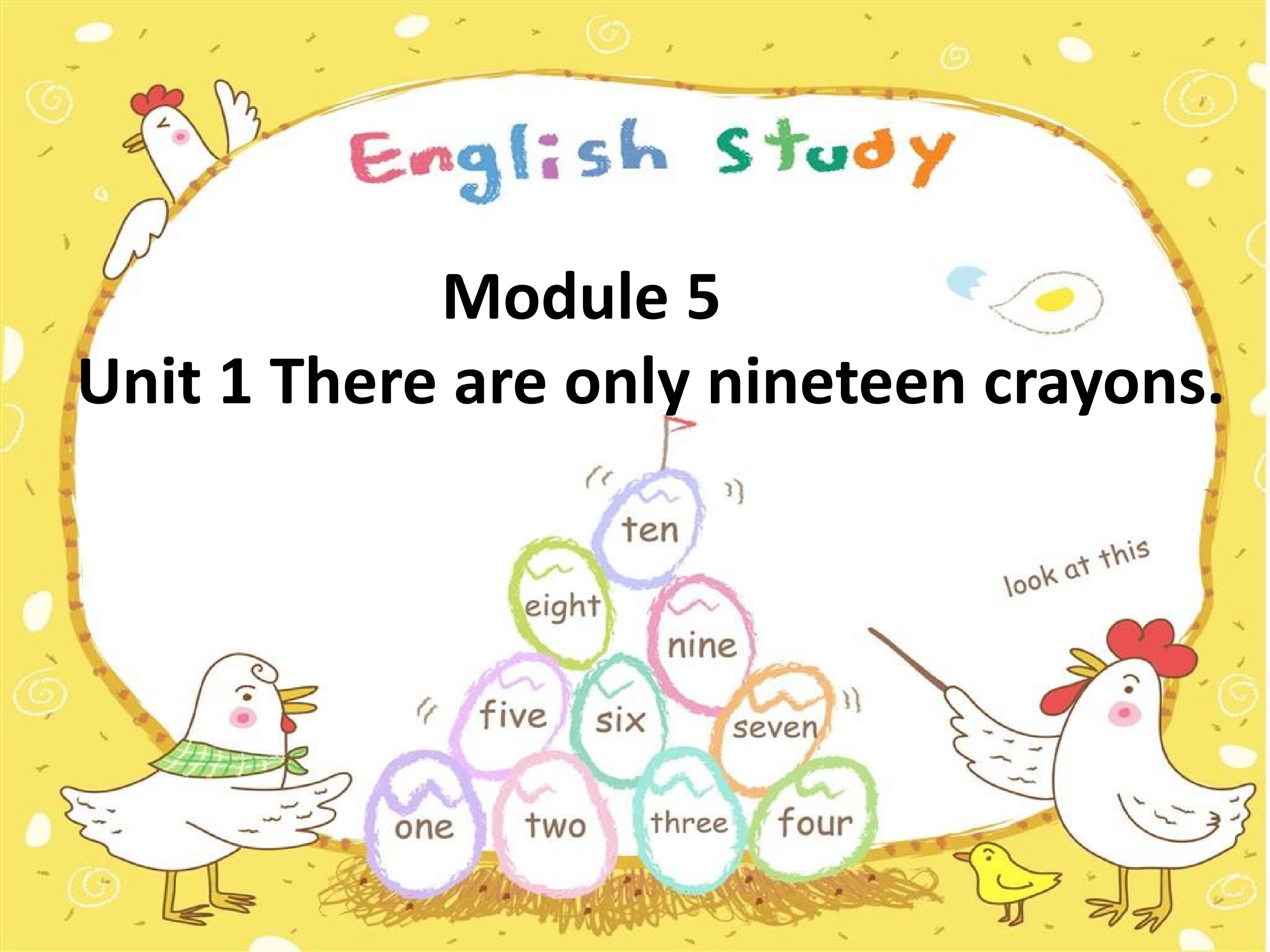 Module5 1There are only fifteen crayons.