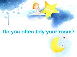 Do you often tidy your bed?_课件1