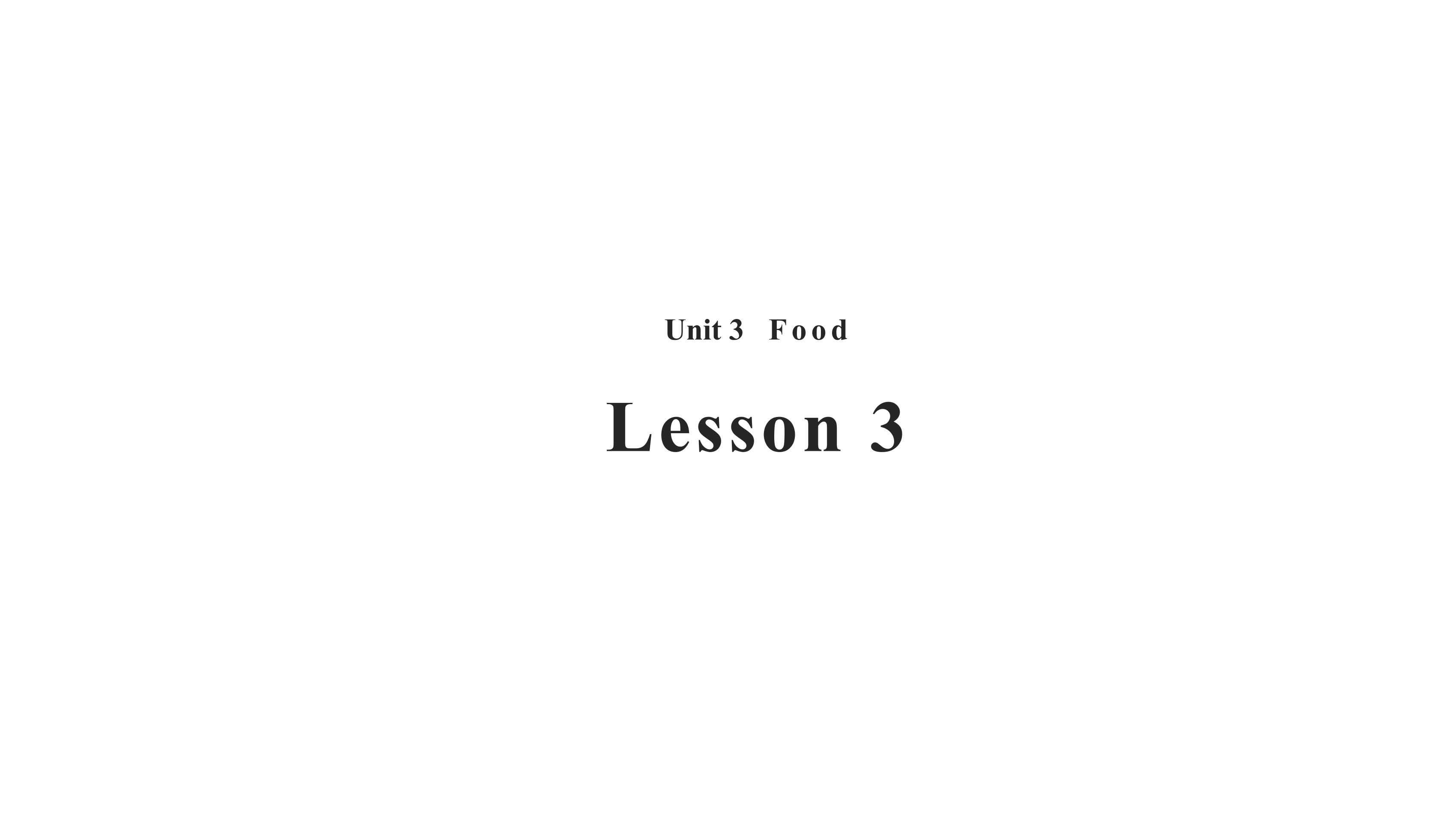 【课件】三年级上册英语人教版新起点Unit 3 Lesson 3 02