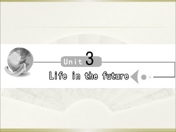 Life in the future_课件47