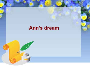 Ann's dream_课件1