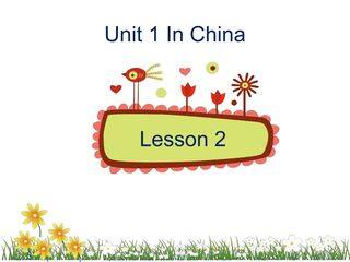 【课件】六年级上册英语人教版新起点Unit 1《In China》(Lesson 2)02