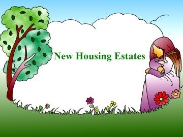 New Housing Estates_课件1