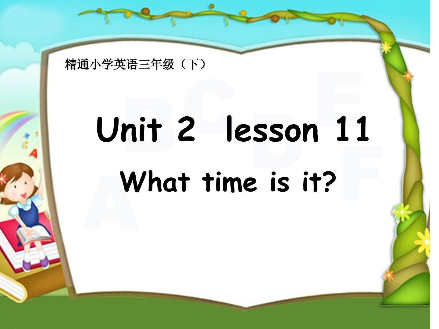 Unit 2  I'm in Class One,Grade Three.