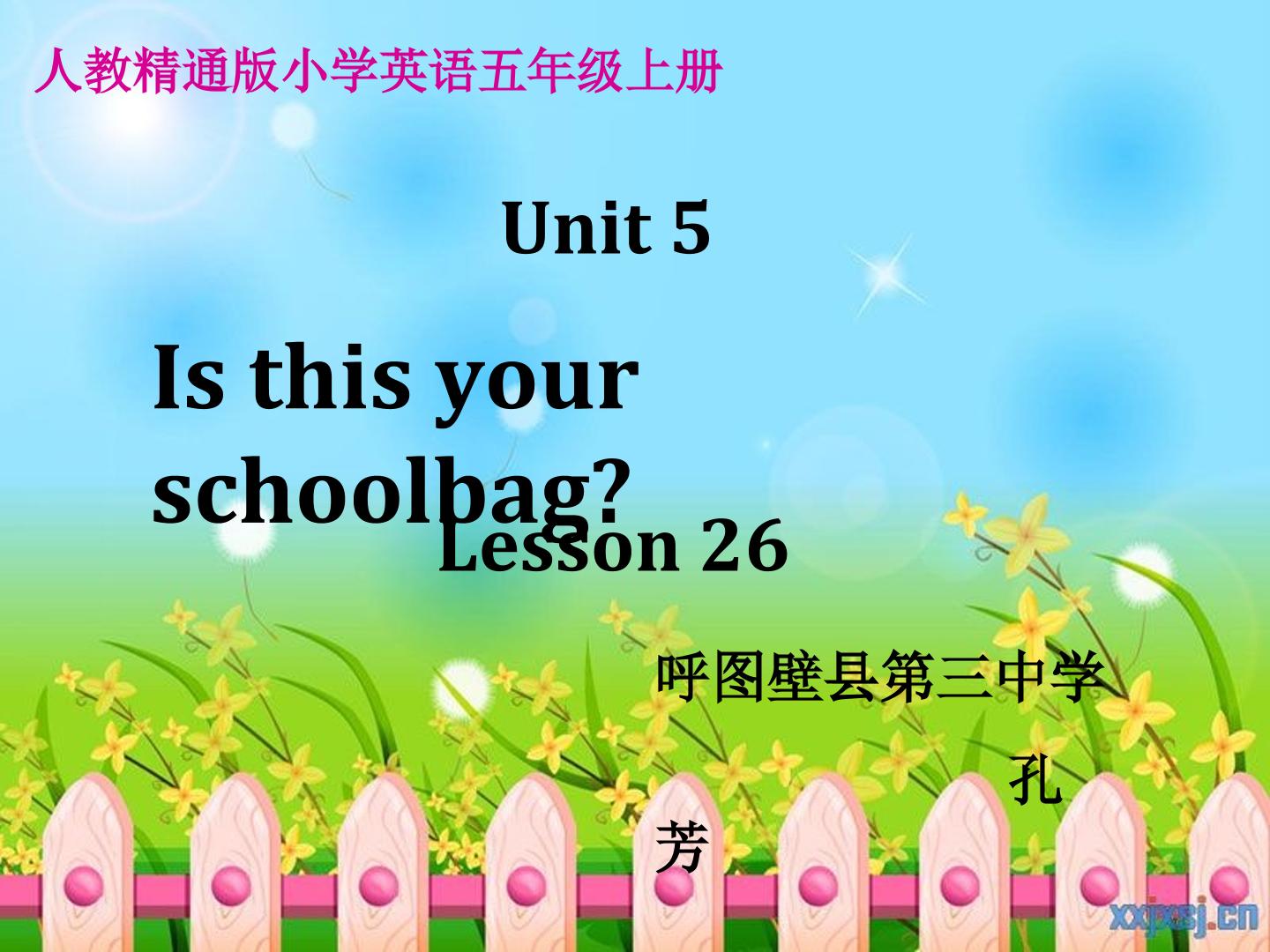 Is this your schoolbag?