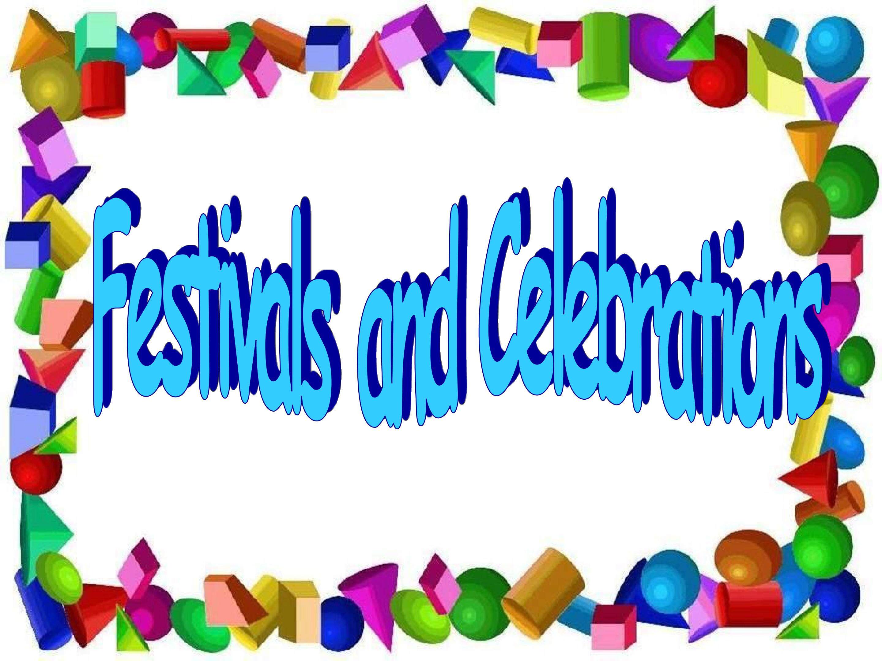 Unit 1 Festivals and Celebrations