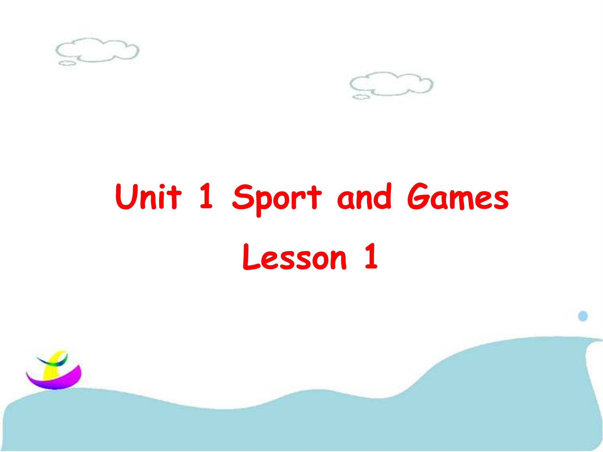 【课件】四年级上册英语人教版新起点Unit 1《Sports and Games》（Lesson 1）01