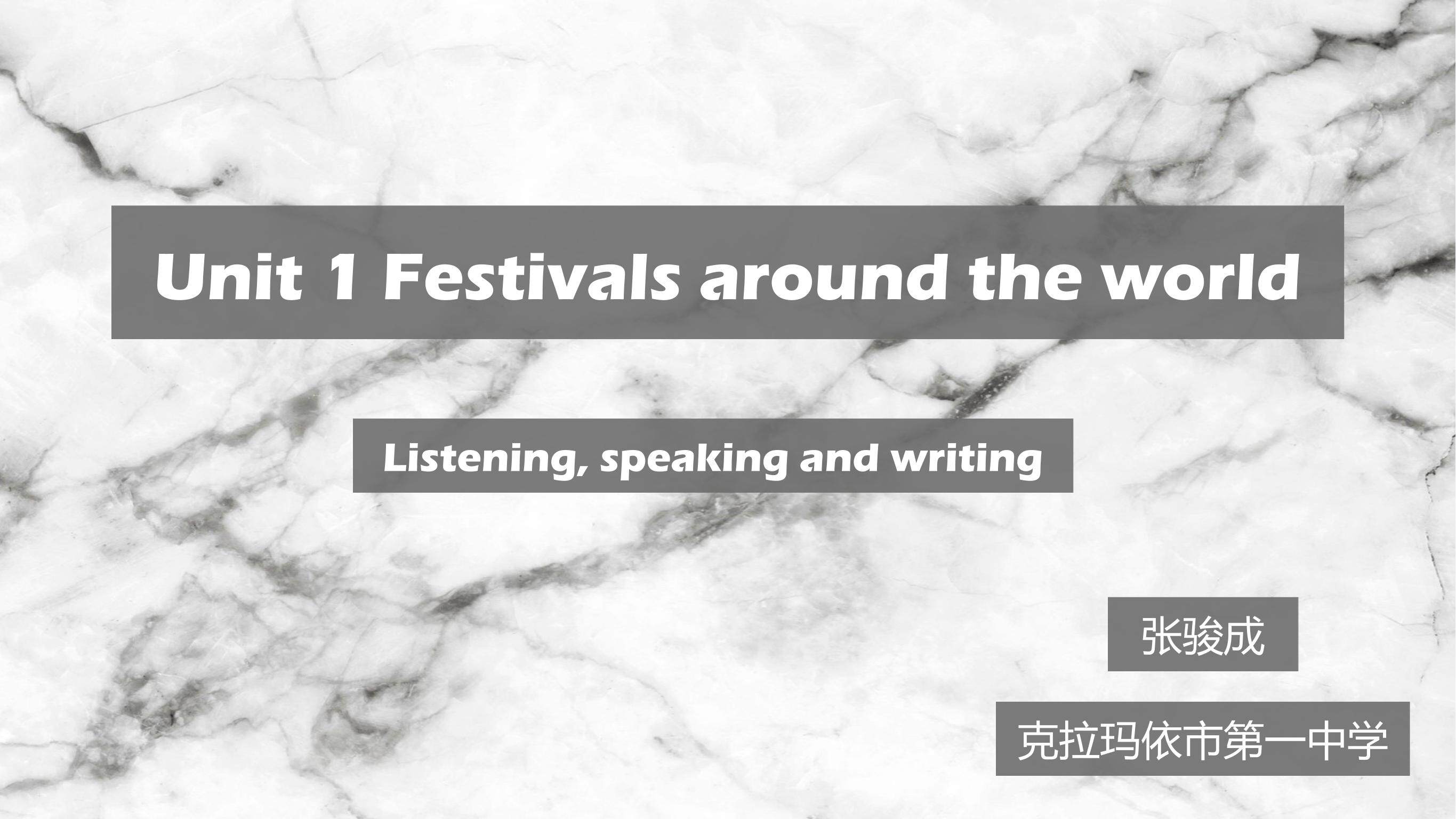 Unit 1 Festivals around the world