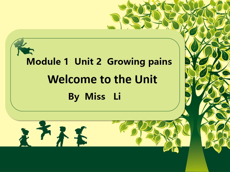 Module1 Unit2 Growing pains