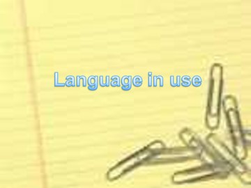 Language in use_课件1