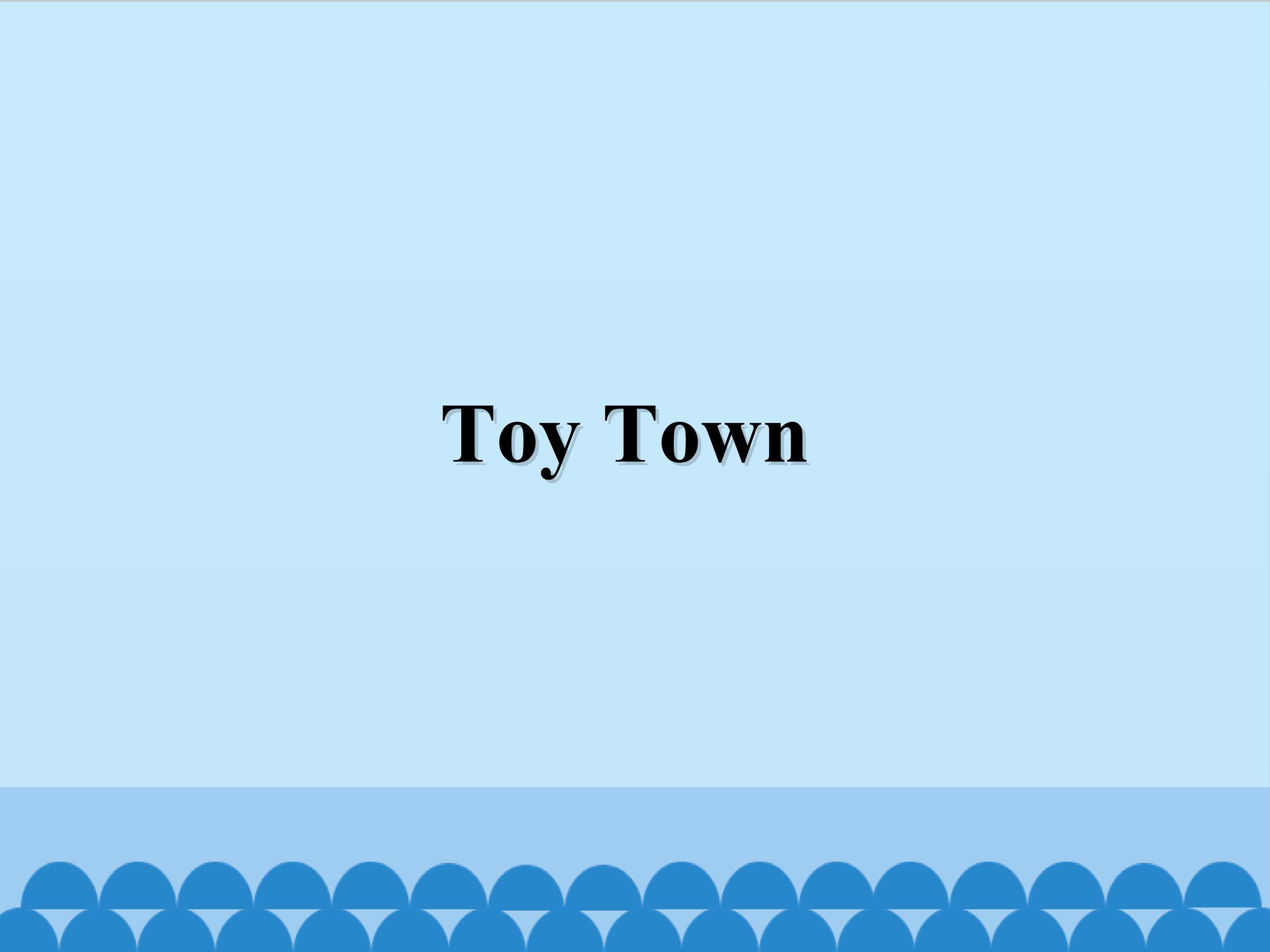 Toy Town