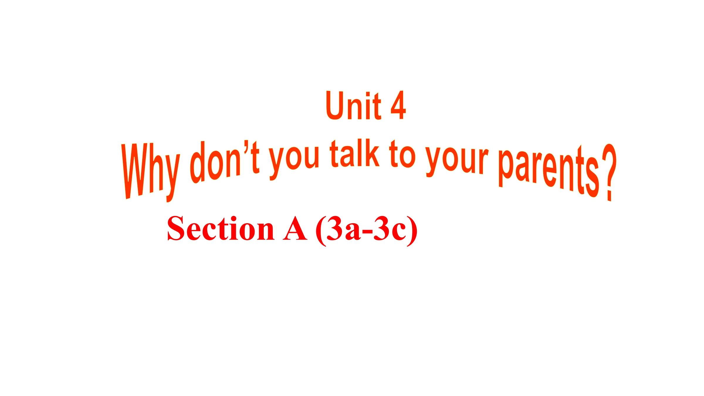 人教版八年级英语下Unit 4 Section A 3a-3c