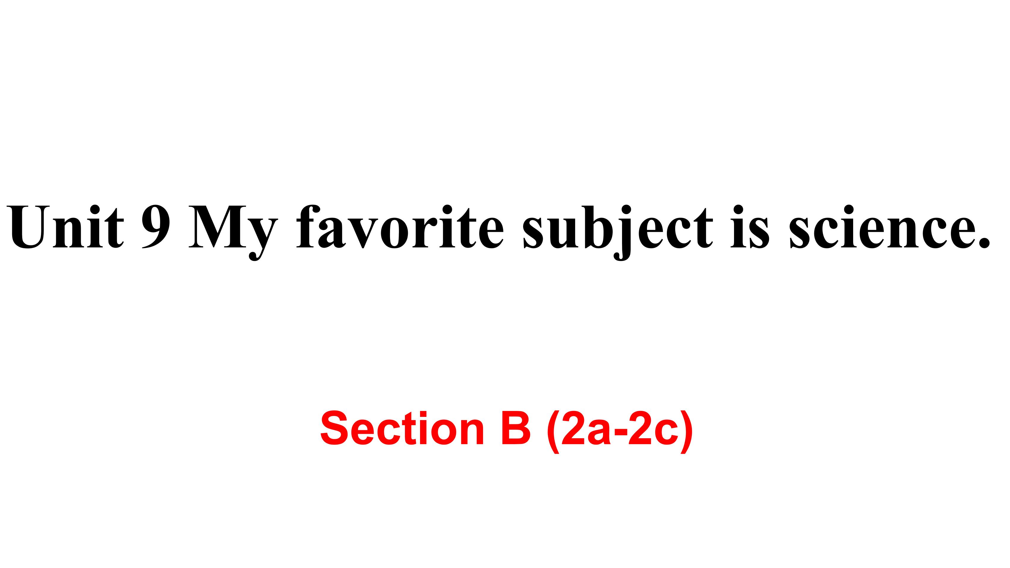 【课件】7年级上册英语人教版Unit 9 Section B 02