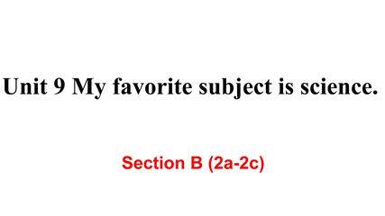 【课件】7年级上册英语人教版Unit 9 Section B 02