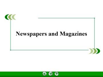 Newspapers and Magazines_课件4