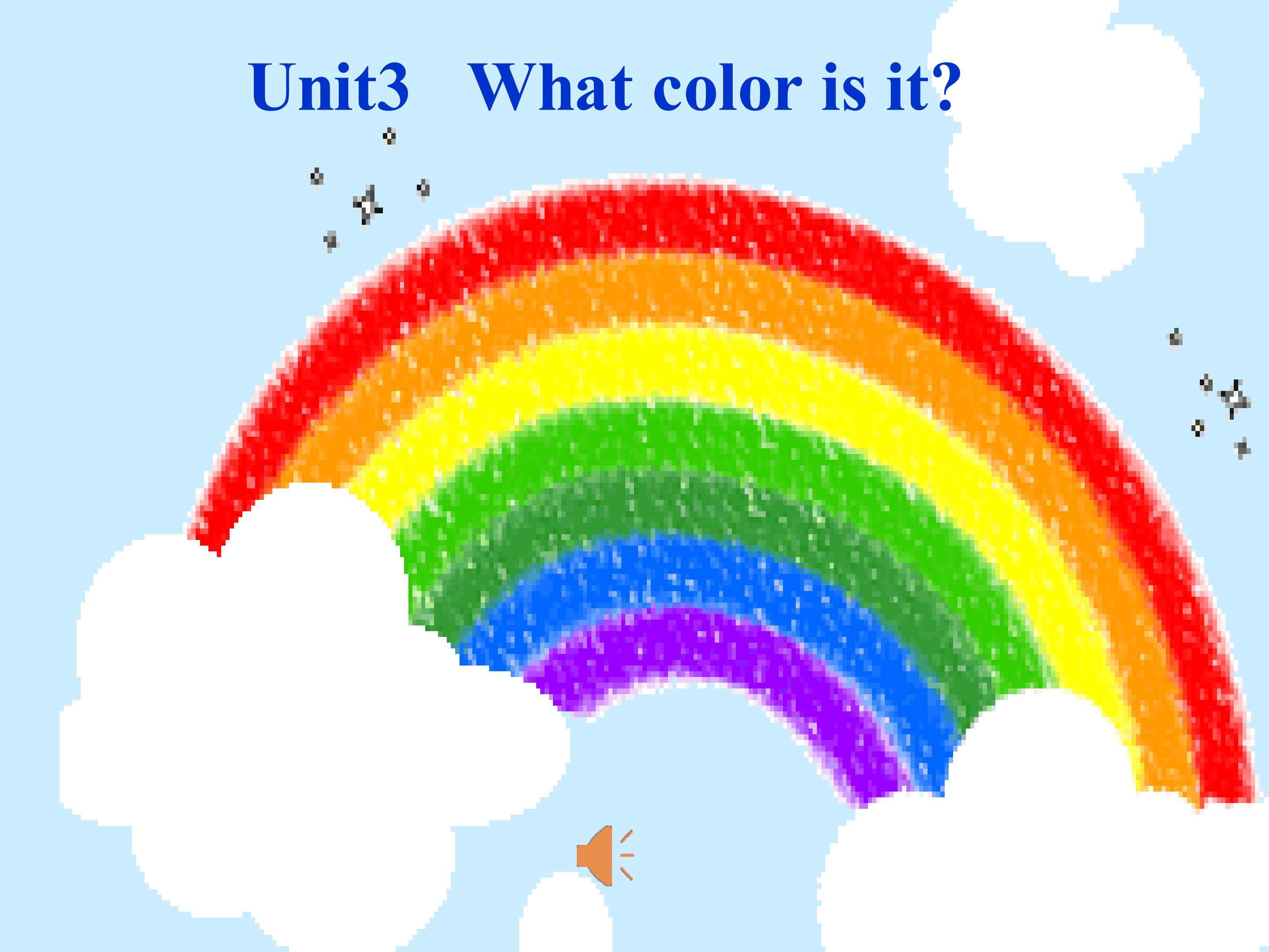 Unit3 What color is it?