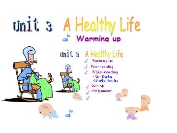 Unit 3 A healthy life