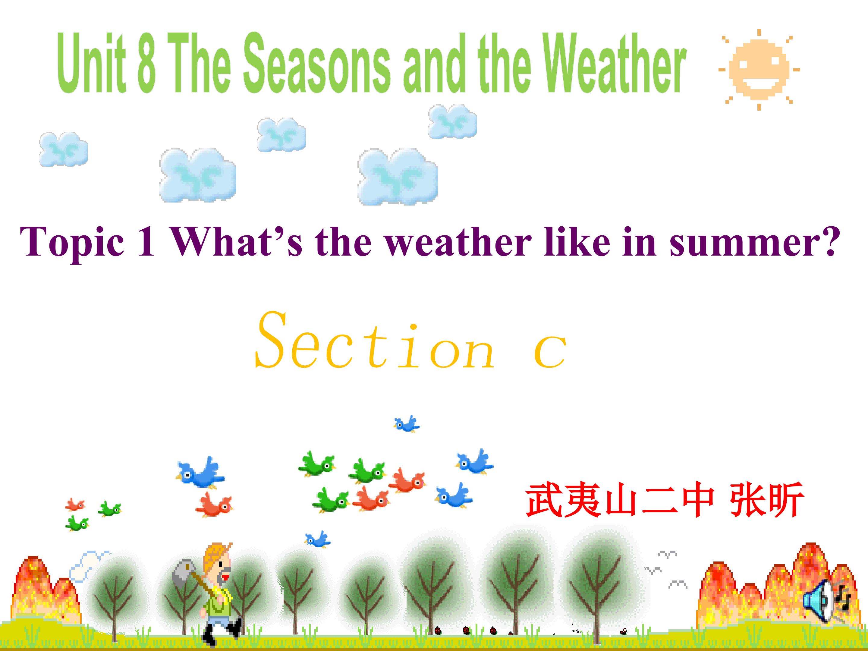 《Unit 8 Topic 1 Section C》教学课件