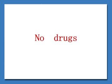 No Drugs_课件17