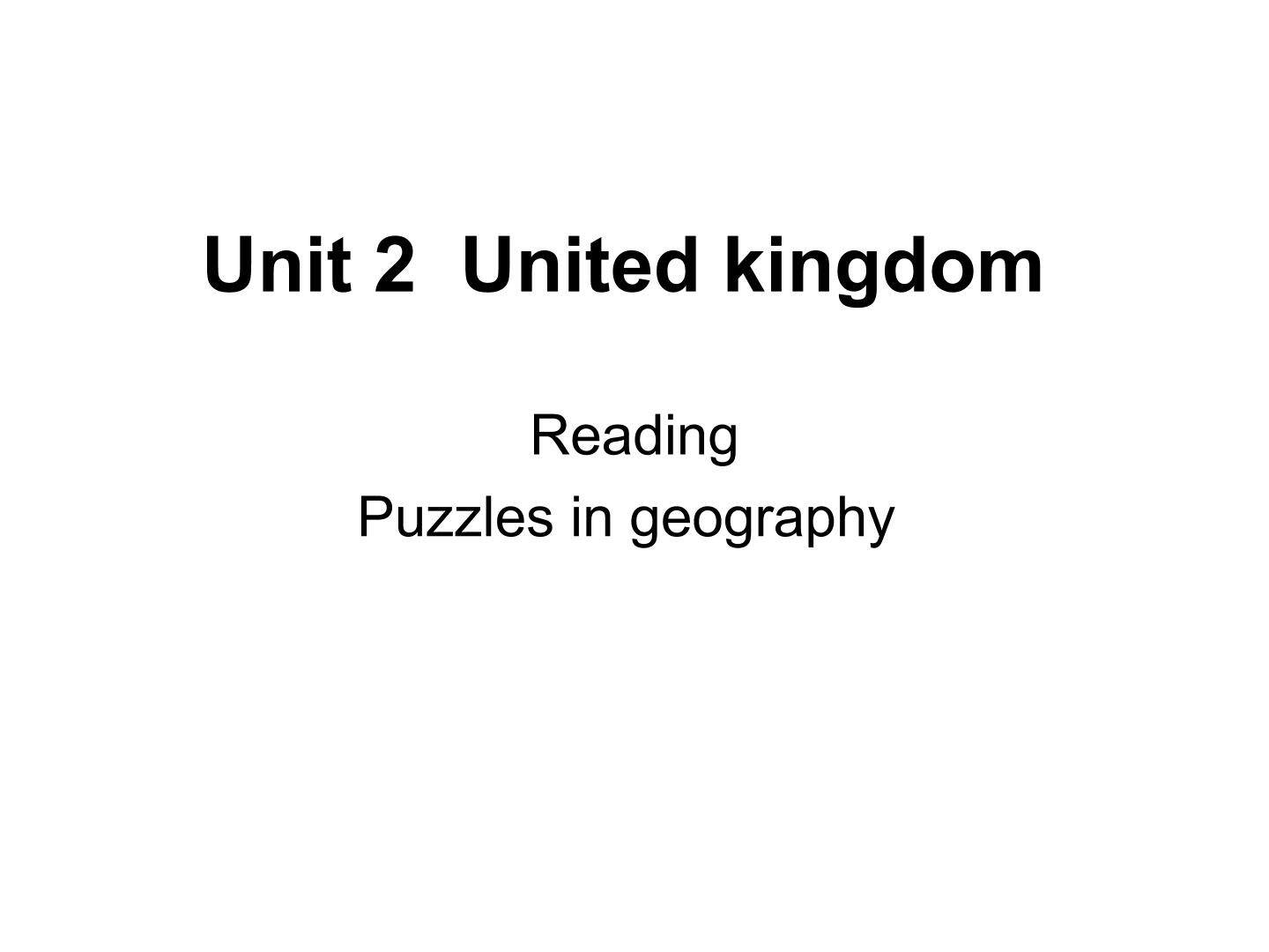 Unit 2 The United Kingdom