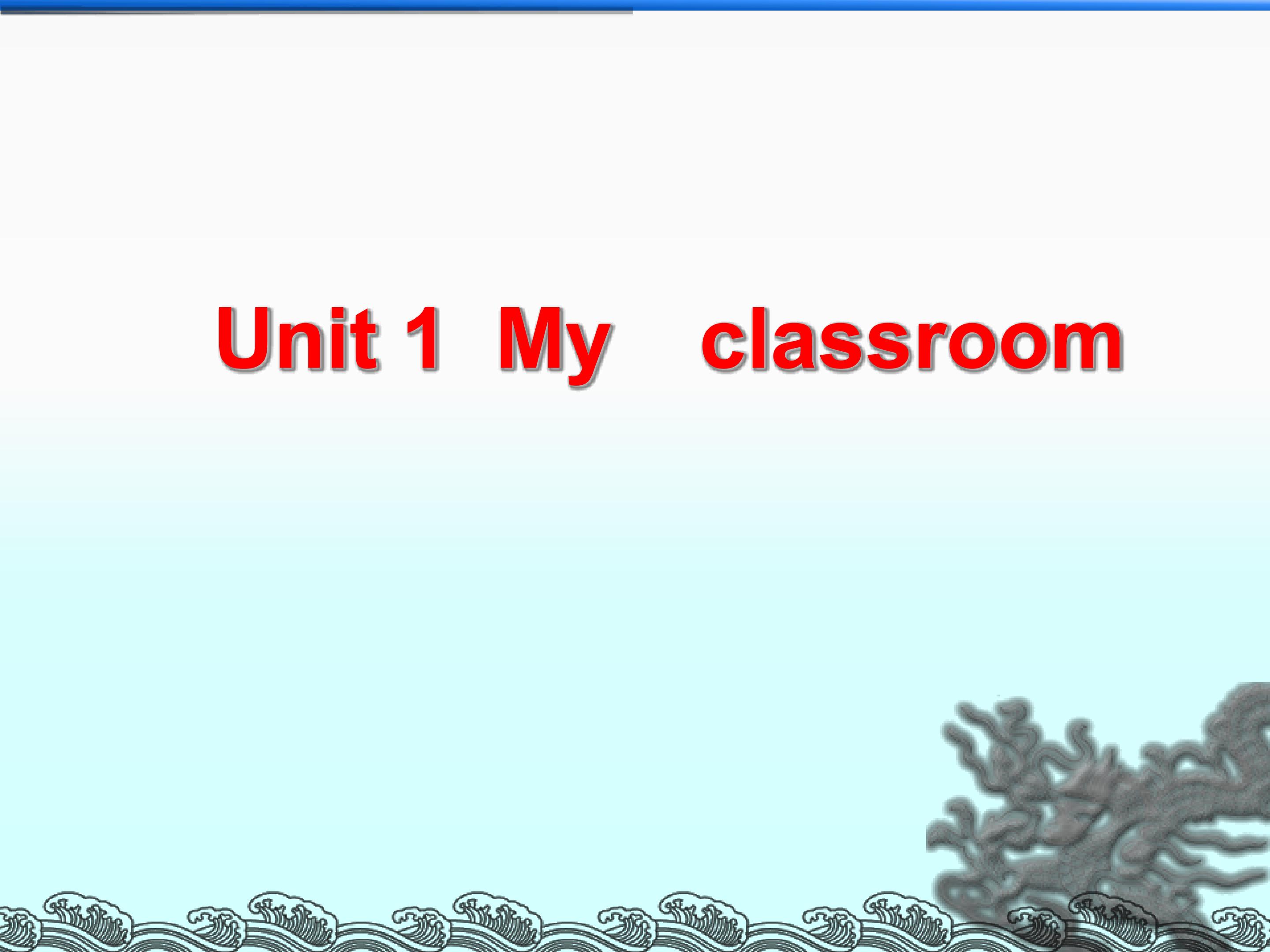 My classroom_课件6