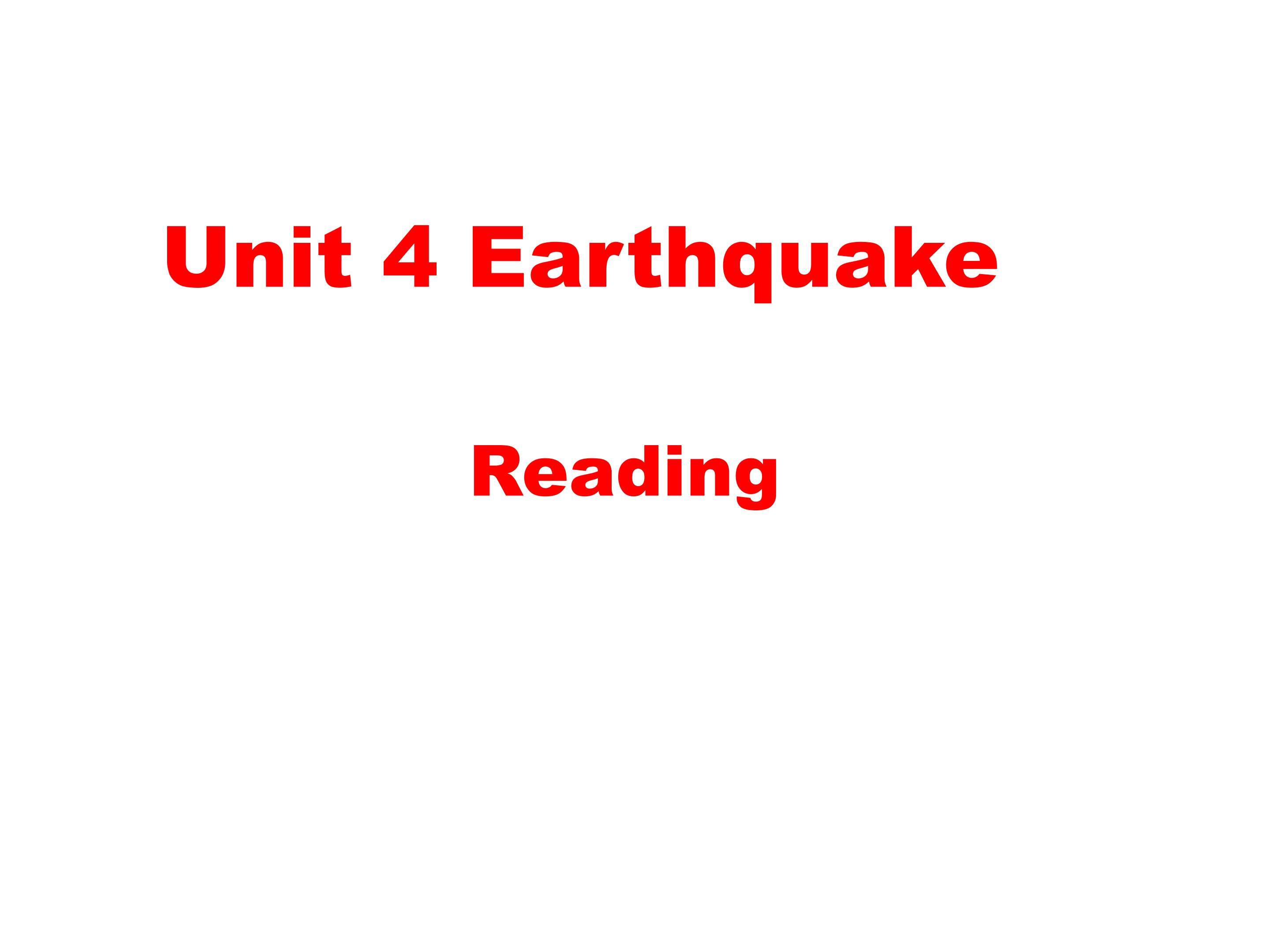 Unit4 Earthquake
