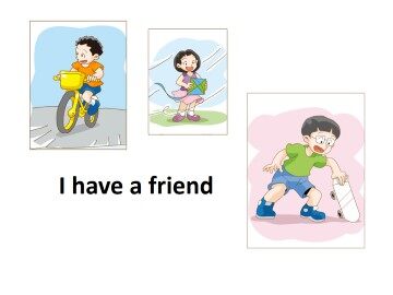 I have a friend_课件1